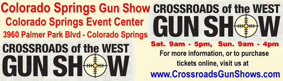 Crossroads Colorado Springs Colorado Gun Show